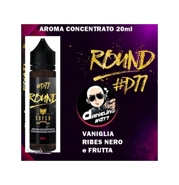 Super Flavor D77 Round Ice Danielino77 Aroma Super Flavor D77 Round Ice Danielino77 Aroma